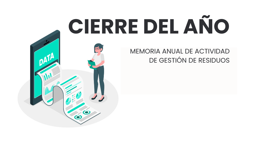 Cierre del año: Memoria Anual de actividad de gestión de residuos